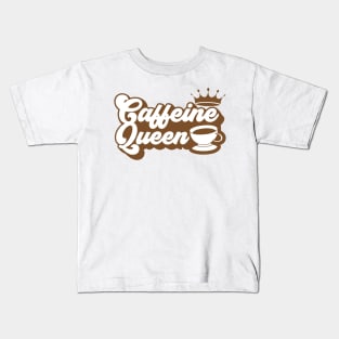 Caffeine Queen Awesome, Modern Cool Caffeine Queen, Trendy Funny Caffeine Queen Kids T-Shirt